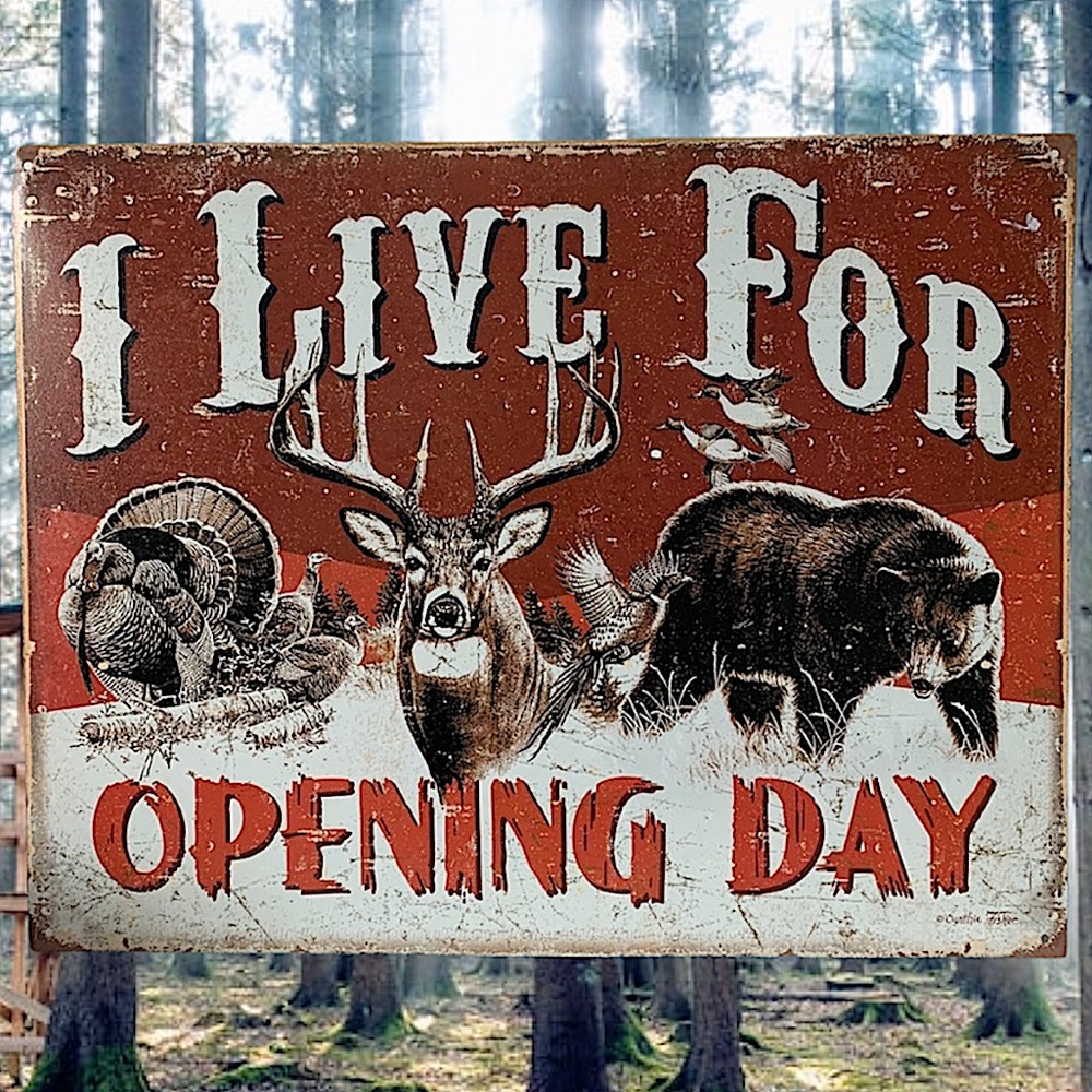 Metal sign hunting decor